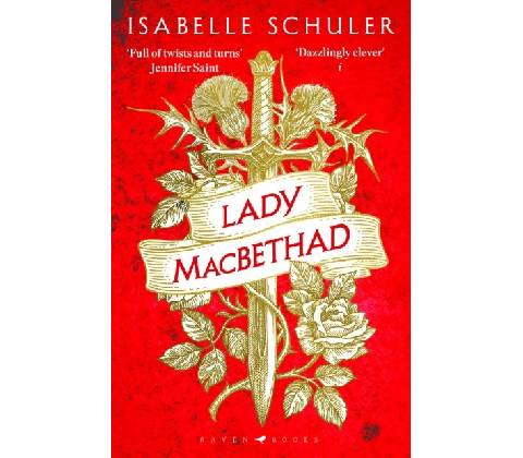 Lady MacBethad - Isabelle Schuler