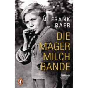 Die Magermilchbande | Frank Baer (ISBN: 9783328100645)