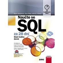 Naučte se SQL za 28 dní. Stačí hodina denně - Ryan K. Stephens, Arie D. Jones - Computer Press