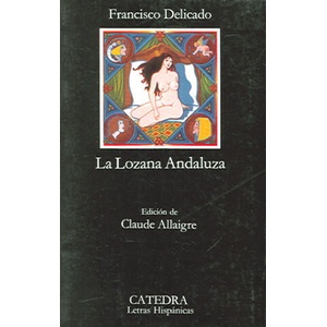Retrato de la lozana andaluza | Francisco Delicado (1985)