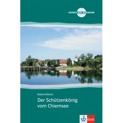 Der Schuetzenkoenig vom Chiem. Neu + CD