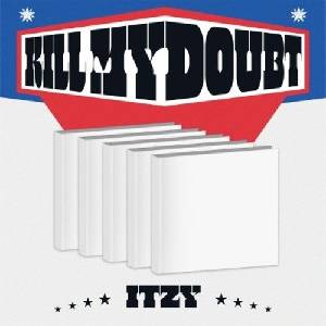 Daniel Shopping s. r. o ITZY: Kill My Doubt (Digipack Version, With JYP Shop Benefit) - CD (062972)