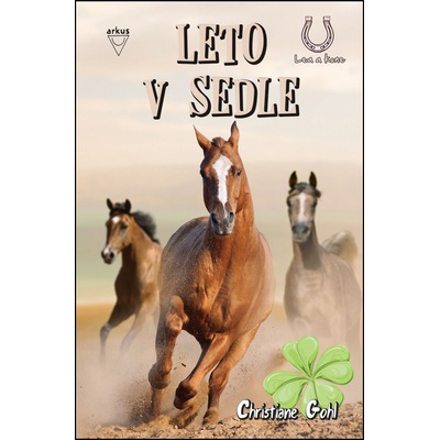 Leto v sedle Lea a kone 6 - Christiane Gohl