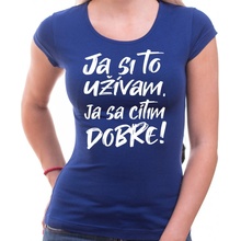 Coolsign Tričko Ja si to užívam ja sa cítim dobre kráľovská modrá