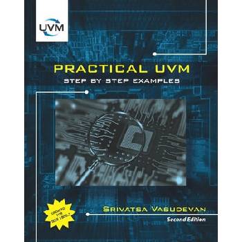 Image 1 of Practical UVM: Step by Step with IEEE 1800.2