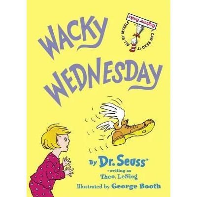 Wacky Wednesday | Dr. Seuss, George Booth