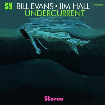 EVANS, BILL & JIM HALL - UNDERCURRENT LP