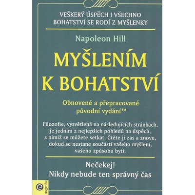 Myšlením k bohatství - Obnovené a přepracované původní vydání - Napoleon Hill
