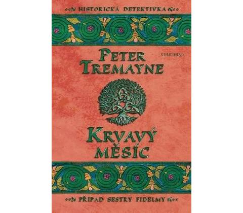 Krvavý měsíc - Tremayne Peter