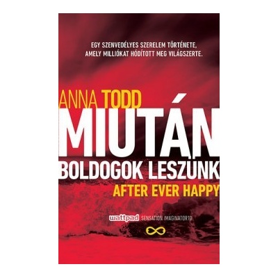 Miután boldogok leszünk