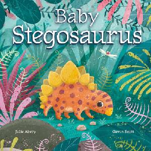 Baby Stegosaurus | Gavin Scott (ISBN: 9781681528922)
