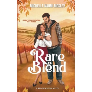 Rare Blend | Michelle Naomi Mosley (2025)