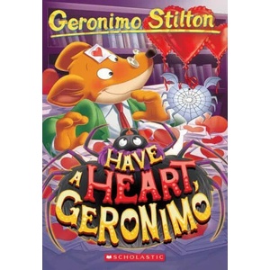 Have a Heart, Geronimo (Geronimo Stilton #80) | Geronimo Stilton (ISBN: 9781338802245)