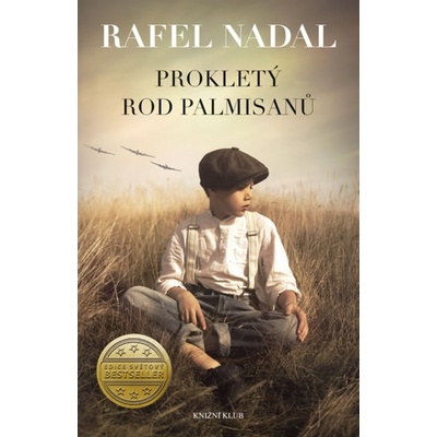 Proklet ý rod Palmisanů - Rafel Nadal