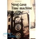 Stroj času Time machine
