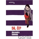56, či?