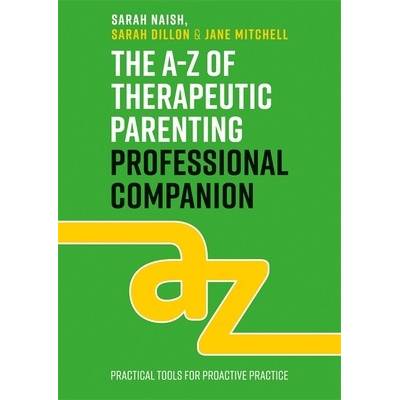 AZ OF THERAPEUTIC PARENTING PROFESSIONAL