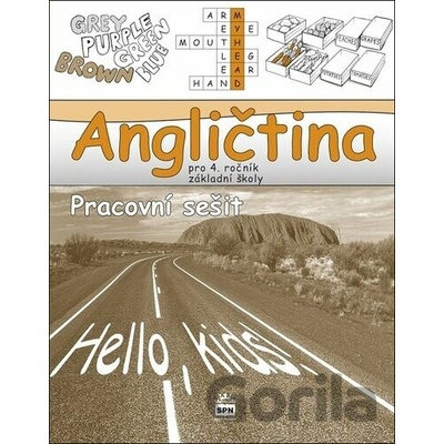 Angličtina pro 4.ročník základní školy Pracovní sešit