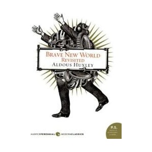 Brave New World Revisited (ISBN: 9780060898526)