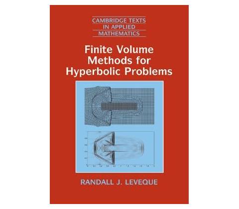 Finite Volume Methods for Hyperbolic Problems LeVeque Randall J.