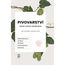 Pivovarství - teorie a praxe výroby piva - kolektiv autorů, Basařová Gabriela