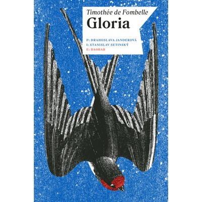 Gloria - Timothée de Fombelle