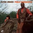 JONES ELVIN - POLY-CURRENTS LP