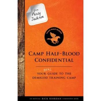 From Percy Jackson: Camp Half-Blood Confidential: Your Real Guide to the Demigod Training Camp