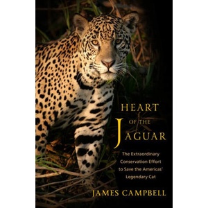 Heart of the Jaguar | CAMPBELL JAMES (ISBN: 9780393867619)