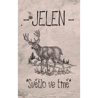JELEN - SVETLO VE TME - MC
