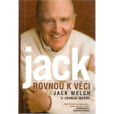 Jack - Rovnou k věci - Jack Welch