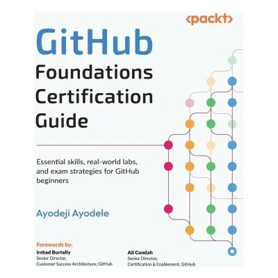 GitHub Foundations Certification Guide