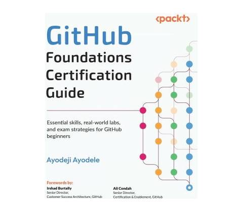GitHub Foundations Certification Guide