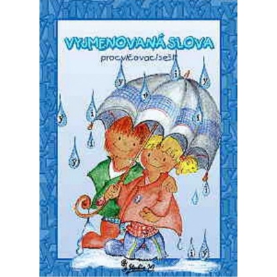 Vyjmenovaná slova - Procvičovací sešit - Potůčková Jana