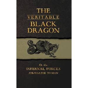 The Veritable Black Dragon (ISBN: 9782898066191)