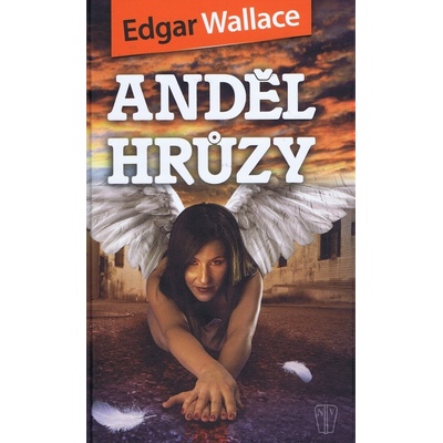 Anděl hrůzy - Edgar Wallace