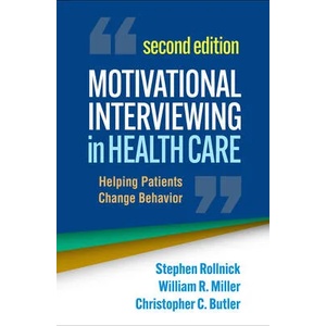Motivational Interviewing in Health Care, Second Edition (ISBN: 9781462550371)