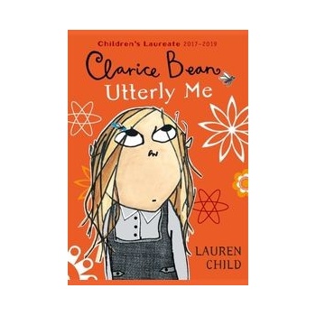 Utterly Me, Clarice Bean - Lauren Child