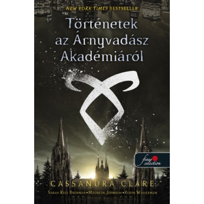 Történetek az Árnyvadász Akadémiáról