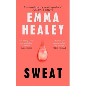 Sweat - Emma Healey