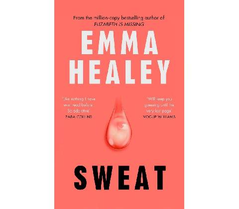 Sweat - Emma Healey