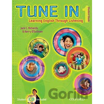 Tune In 1 Student´s Book + CD Richards J. C. O´Sullivan K