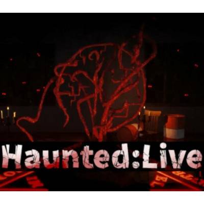 Haunted: Live