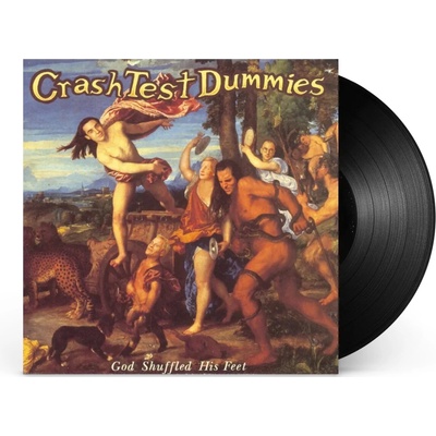 CRASH TEST DUMMIES - GOD SHUFFLED HIS FEET LP