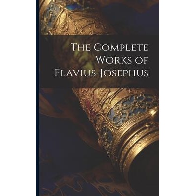 The Complete Works of Flavius-Josephus | Anonymous