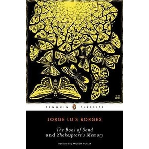 Book of Sand and Shakespeare's Memory | Jorge Luis Borges, Andrew Hurley (ISBN: 9780143105299)