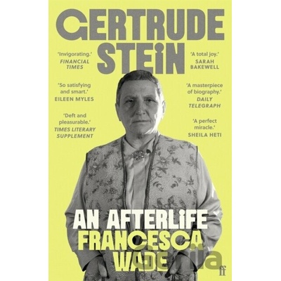 Gertrude Stein - Francesca Wade