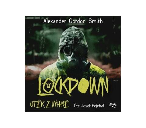 Lockdown - Alexander Gordon Smith
