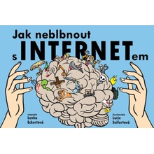 Jak neblbnout s INTERNETem