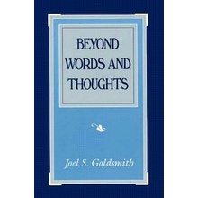 Beyond Words and Thoughts Goldsmith Joel S.Paperback